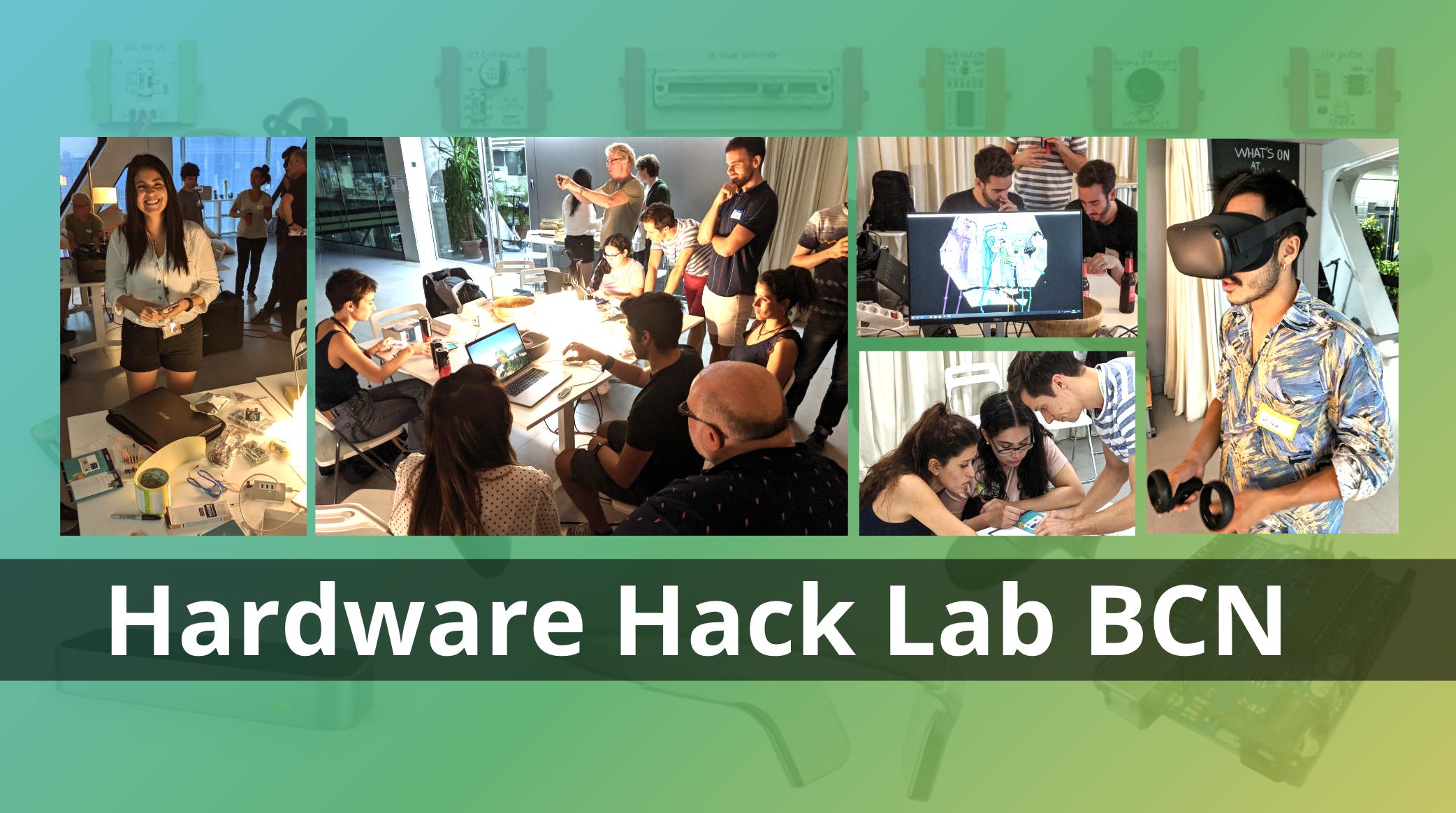 Hardware Hack Lab in Barcelona